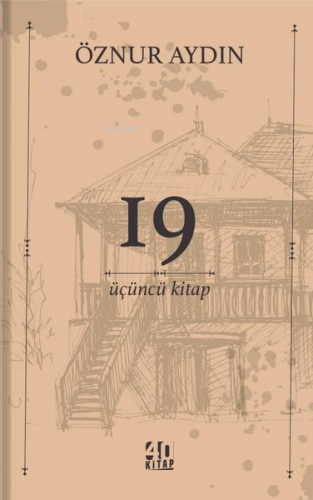 19 - Üçüncü Kitap | Öznur Aydın | 40 Kitap