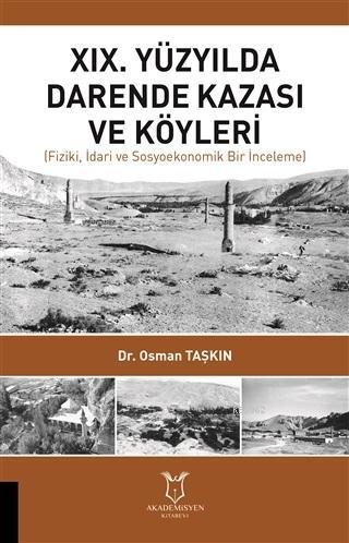 19. Yüzyılda Darende Kazası ve Köyleri; Fiziki İdari ve Sosyoekonomik 