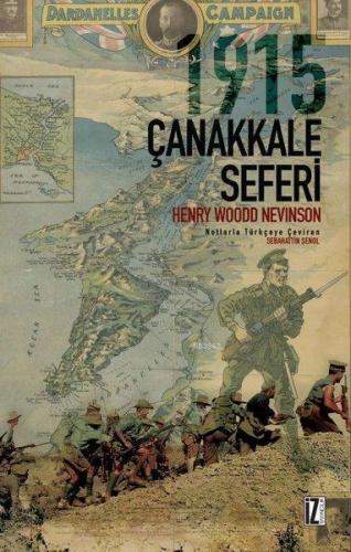 1915 Çanakkale Seferi | Henry Woodd Nevinson | İz Yayıncılık