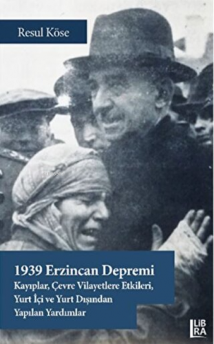 1939 Erzincan Depremi; Kayıplar, Çevre Vilayetlere Etkileri, Yurt İçi 