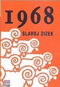 1968 | Slavoj Zizek | Encore Yayınları