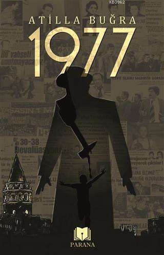 1977 | Atilla Buğra | Parana Yayınları