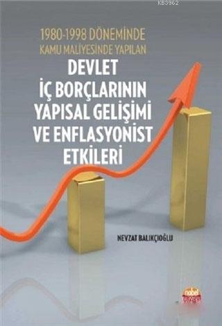 1980-1998 Döneminde Kamu Maliyesinde Yapılan Devlet İç Borçlarının Yap