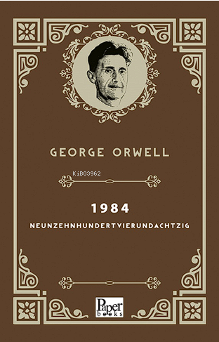 1984 –Neunzehnhundertvierundachtzig | George Orwell | Paper Books