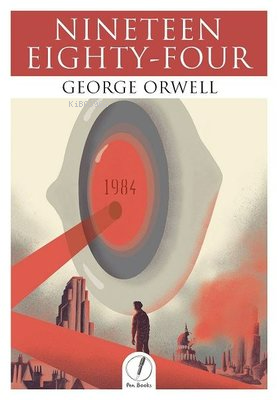 1984 - Nineteen Eighty-Four | George Orwell | Pen Books