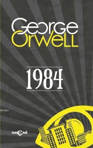 1984 | George Orwell | Akçağ Basım Yayım Pazarlama