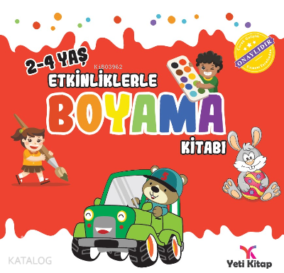 2-4 yaş Etkinliklerle Boyama Kitabı 1 | Feyyaz Ulaş | Yeti Kitap