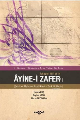 2 . Mahmut Dönemine Ayna Tutan Bir Eser İskeçeli Rifat'in Ayineli Zafe