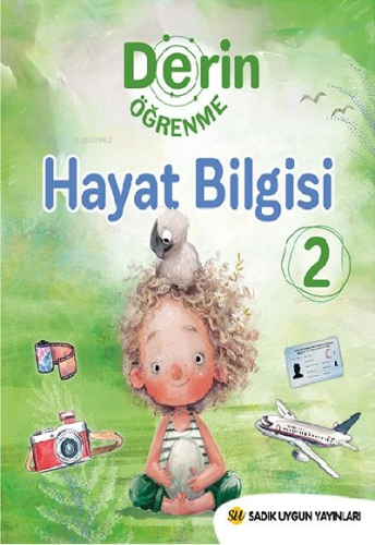 2. Sınıf Derin Öğrenme Hayat Bilgisi | Kolektif | Sadık Uygun Yayınlar