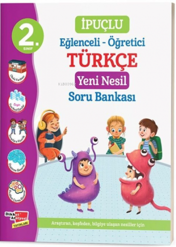 2. Sınıf İpuçlu Türkçe Yeni Nesil Soru Bankası | Kolektif | Dikkat Atö