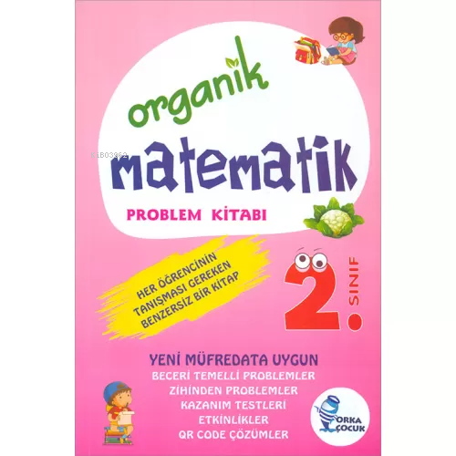 2.Sınıf Organik Matematik Problem Kitabı | Kolektif | Orka Çocuk Yayın