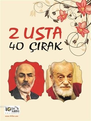 2 Usta 40 Çırak | Kolektif | 40lar Kulübü Yayınevi