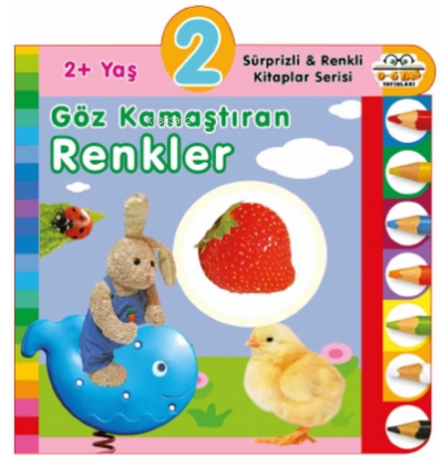 2+ Yaş Göz Kamaştıran Renkler | Olala Books | 0-6 Yaş Yayınları