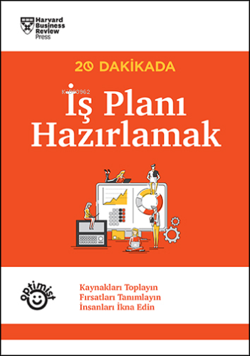 20 Dakikada İş Planı Hazırlamak | Harvard Business Review Press | Opti