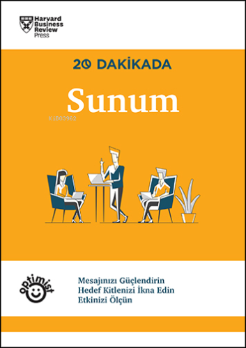 20 Dakikada Sunum | Harvard Business Review Press | Optimist Yayım Dağ