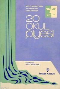 20 Okul Piyesi; Belirli Gün ve Haftalara Ait Piyesler | Hadi Besleyici