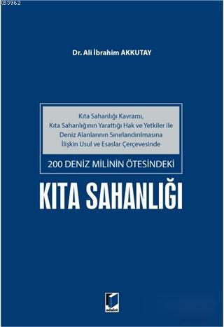 200 Deniz Milinin Ötesindeki Kıta Sahanlığı; Kıta Sahanlığı Kavramı, K