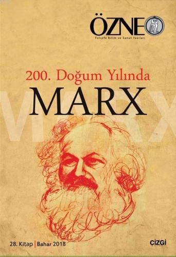 200. Doğum Yılında Marx; Özne 28. Kitap | Doğan Göçmen | Çizgi Kitabev