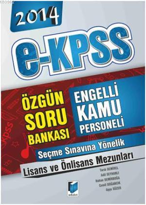 2014 E Kpss Soru Bankası; Lisans ve Önlisans Mezunları | Hakan Demirbo