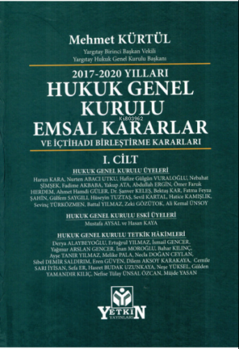 2017-2020 Yılları Hukuk Genel Kurulu Emsal Kararlar ve İçtihadı Birleş