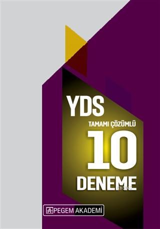 2020 YDS Tamamı Çözümlü 10 Deneme | Kolektif | Pegem Akademi Yayıncılı