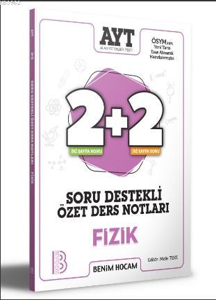 2021 AYT Fizik 2+2 Soru Destekli Özet Ders Notları | Melis Teke | Beni