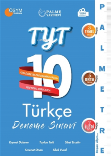 2021 Tyt 10 Türkçe Deneme Sınavı | Taylan Tatlı | Palme Yayınevi