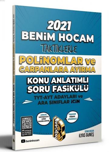 2021 TYT AYT İçin Taktiklerle Polinomlar ve Çarpanlara Ayırma Konu Anl