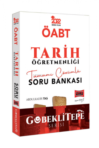 2022 ÖABT Göbeklitepe Serisi Tarih Öğretmenliği Tamamı Çözümlü Soru Ba