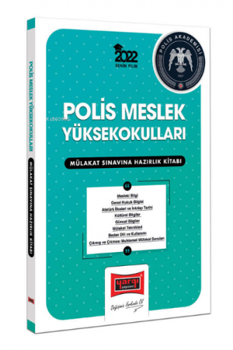 2022 Polis Meslek Yüksek Okulları Mülakat Sınavına Hazırlık Kitabı | K