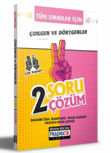 2022 Tüm Sınavlar İçin Çokgen ve Dörtgenler 2 Soru 2 Çözüm Fasikülü;Pr