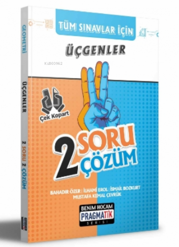 2022 Tüm Sınavlar İçin Üçgenler 2 Soru 2 Çözüm Fasikülü;Pragmatik Seri