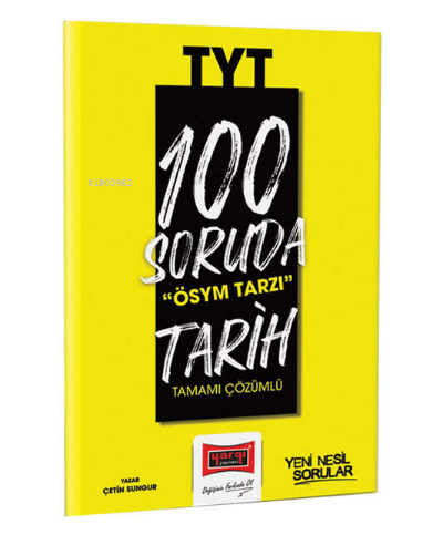 2023 100 Soruda ÖSYM Tarzı TYT Tarih Tamamı Çözümlü Soru Bankası | Çet