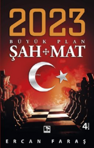 2023 Büyük Plan Şah Mat | Ercan Faraş | Çınaraltı Yayın Dağıtım