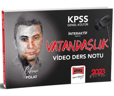 2023 İnteraktif Serisi Vatandaşlık Video Ders Notu | Cihan Polat | Yar