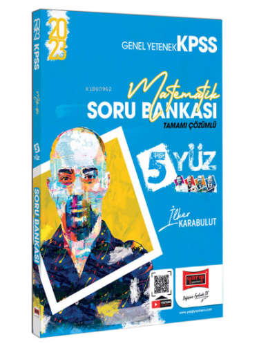 2023 KPSS 5Yüz Matematik Tamamı Çözümlü Soru Bankası | İlker Karabulut