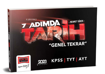 2023 KPSS 7 Adımda Tarih Genel Tekrar | Mehmet Sürek | Yargı Yayınevi