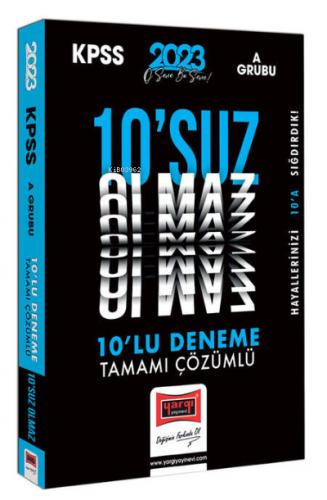 2023 KPSS A Grubu Tamamı Çözümlü 10'suz Olmaz 10 Deneme | Kolektif | Y