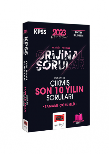 2023 KPSS Eğitim Bilimleri Fasikül Fasikül Orjinal Son 10 Yılın Çıkmış