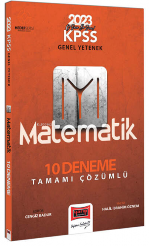 2023 KPSS Genel Yetenek Hedef IYI Serisi Matematik Tamamı Çözümlü 10 D