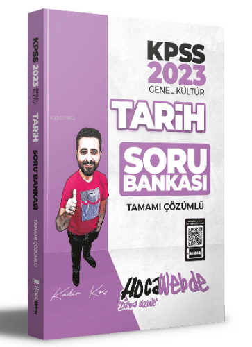 2023 KPSS Tarih Tamamı Çözümlü Soru Bankası | Kadir Koç | HocaWebde