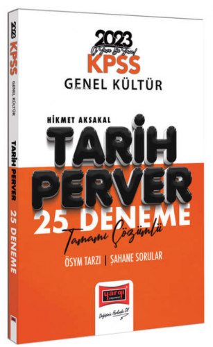 2023 KPSS Tarihperver Tamamı Çözümlü 25 Deneme | Hikmet Aksakal | Yarg