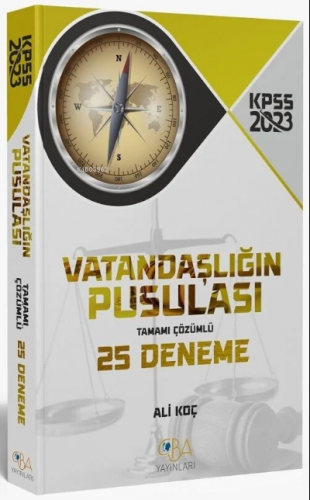 2023 KPSS Vatandaşlık Vatandaşlığın Pusulası 25 Deneme Çözümlü | Ali K