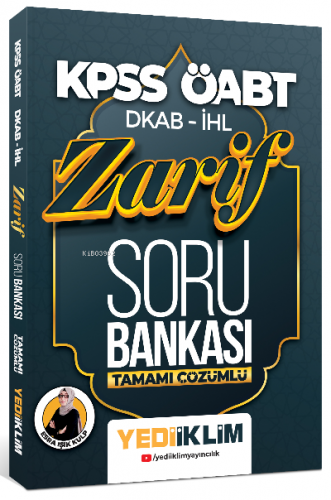 2023 ÖABT DKAP İHL Zarif Tamamı Çözümlü Soru Bankası | Esra Işık Kulp 