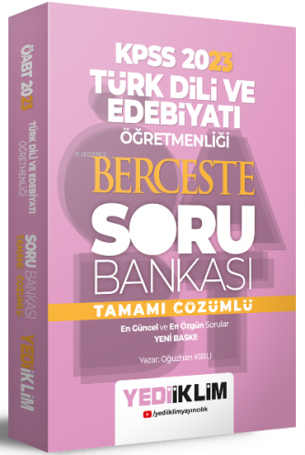 2023 ÖABT Türk Dili ve Edebiyatı Öğretmenliği Berceste Tamamı Çözümlü 