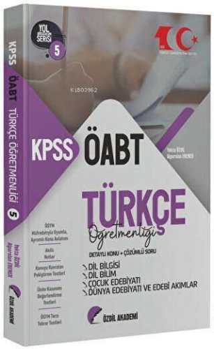 2023 ÖABT Türkçe 5. Kitap Dil Bilgisi, Dil Bilim, Çocuk Edebiyatı Konu