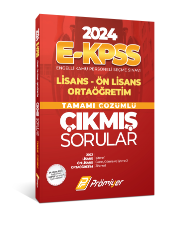 2024 E-Kpss Lisans Ön Lisans Ortaöğretim Tamamı Çözümlü Çıkmış Sorular