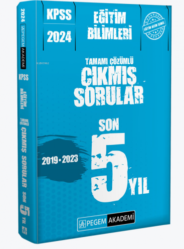 2024 KPSS Eğitim Bilimleri Çıkmış Sorular Son 5 Sınav | Kolektif | Peg