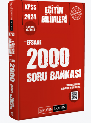 2024 KPSS Eğitim Bilimleri Çözümlü Efsane 2000 Soru Bankası | Kolektif