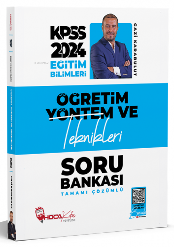 2024 KPSS Eğitim Bilimleri Öğretim Yöntem ve Teknikleri Soru Bankası Ç